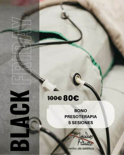 Black Friday 2025 Centro de Estética Mercedes Patallo (Gijón) Tratamientos faciales, corporales y cosmética